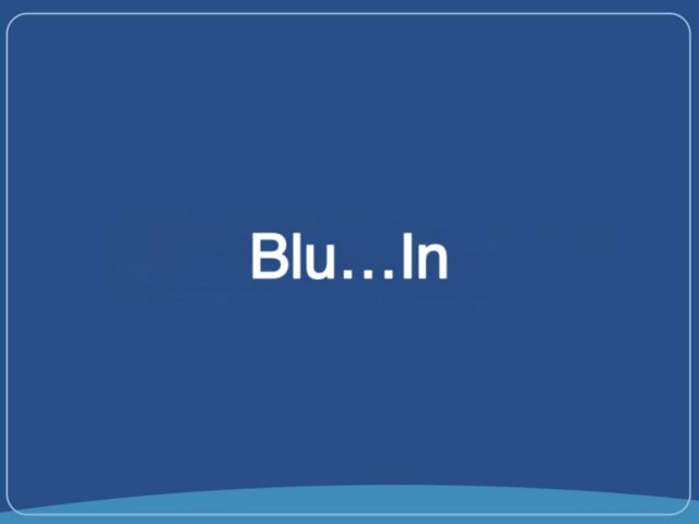 Blu...In slide