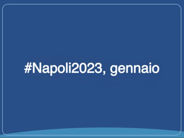 #Napoli2023, gennaio slide